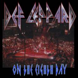 Def Leppard : On the Eighth Day